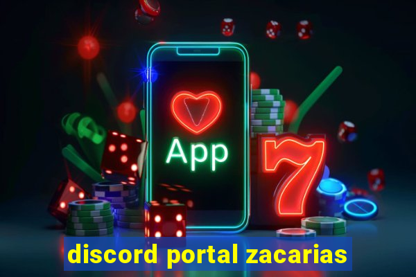 discord portal zacarias